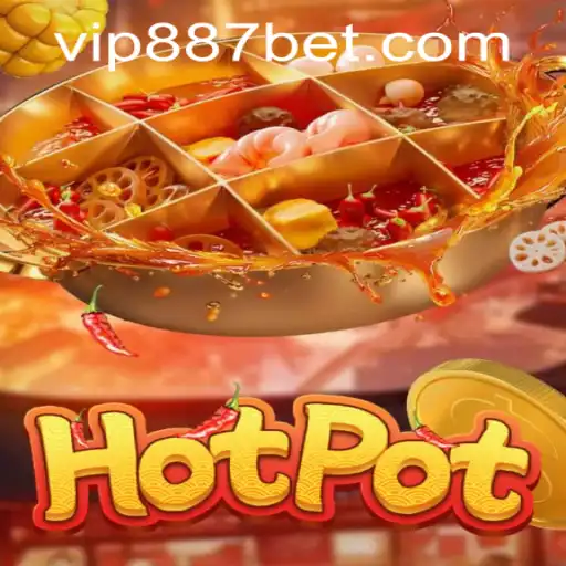 Hotpot: A Sizzling Gaming Experience with 887bet PH Login